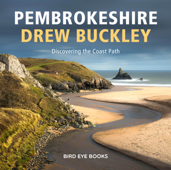 Hardcover Pembrokeshire: Discovering the Coastal Path Book