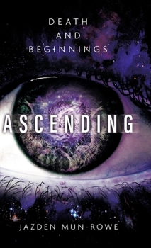 Hardcover Ascending: Death and Beginnings Book