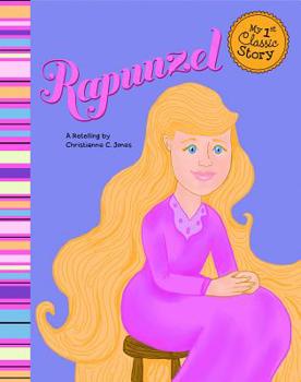 Rapunzel: A Retelling of the Grimms' Fairy Tale
