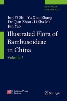 Hardcover Illustrated Flora of Bambusoideae in China: Volume 2 Book