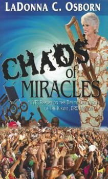 Mass Market Paperback Chaos of Miracles Book