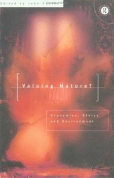 Paperback Valuing Nature?: Economics, Ethics and Environment Book