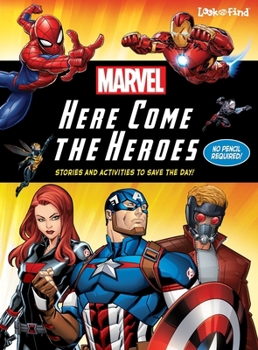 Paperback Marvel: Here Come the Heroes Stories and Activities to Save the Day! Look and Find Book