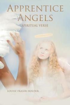 Paperback Apprentice Angels: Spiritual Verse Book