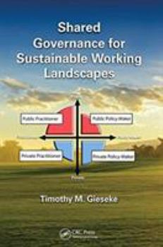 Paperback Shared Governance for Sustainable Working Landscapes Book