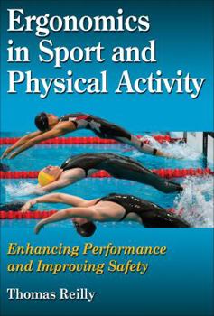 Hardcover Ergonomics in Sport and Physical Activity: Enhancing Performance and Improving Safety Book