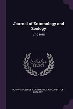 Paperback Journal of Entomology and Zoology: V.10 1918 Book