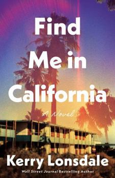 Paperback Find Me in California Book