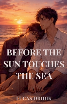 Before the Sun Touches the Sea