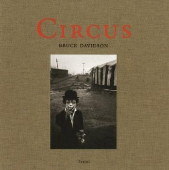 Hardcover Bruce Davidson: Circus Book