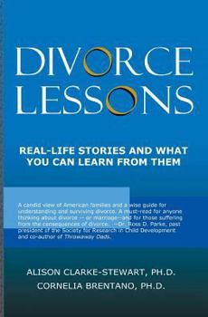 Paperback Divorce Lessons: Real Life Stories and What You Can Learn From Them Book
