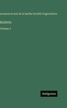 Hardcover Bulletin: Volume 2 [French] Book