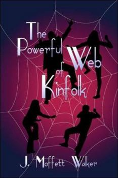 Paperback The Powerful Web of Kinfolk Book