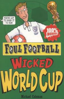 Paperback Wicked World Cup. Michael Coleman Book