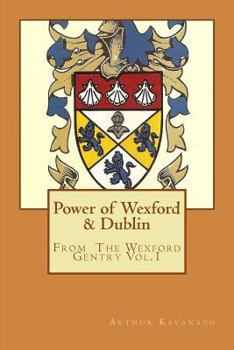 Paperback Power of Wexford & Dublin Book