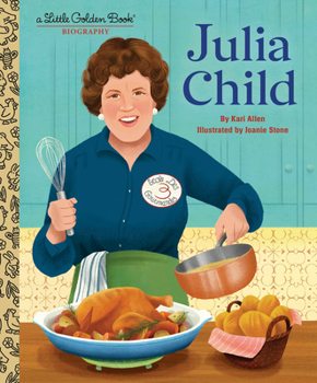 Hardcover Julia Child: A Little Golden Book Biography Book