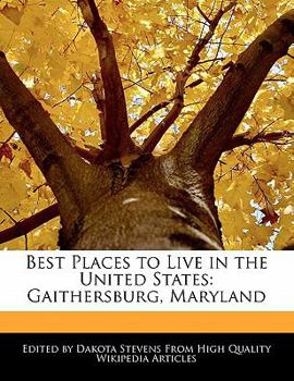 Best Places to Live in the United States : Gaithersburg, Maryland