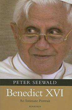 Hardcover Benedict XVI: An Intimate Portrait Book