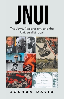 Paperback Jnui: The Jews, Nationalism, and the Universalist Ideal Book