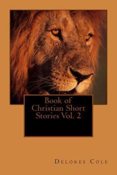 Paperback Book of Christian Short Stories Vol. 2 Book