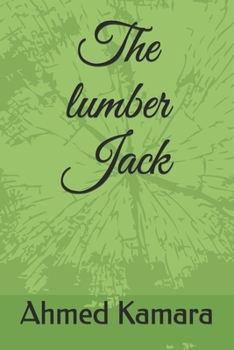 Paperback The lumber Jack Book