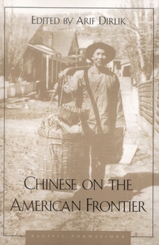 Chinese on the American Frontier