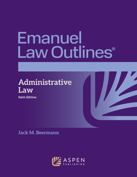 Paperback Emanuel Law Outlines for Administrative Law Book