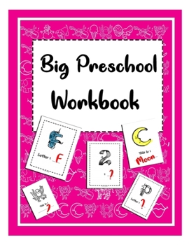 Paperback Big Preschool Workbook: A Fun Work book For Learning, Coloring and More for kids and childrens between 4-8 Book