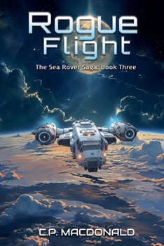 Rogue Flight (The Sea Rover Saga)