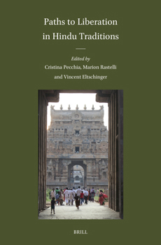 Hardcover Paths to Liberation in Hindu Traditions Book