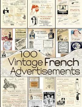 Paperback 100 Vintage French Advertisements Book