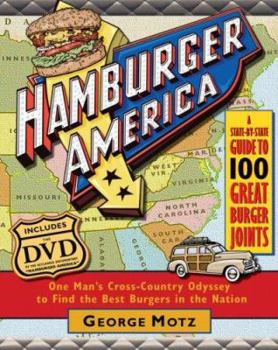 Paperback Hamburger America: One Man's Cross-Country Odyssey to Find the Best Burgers in the Nation [With DVD] Book