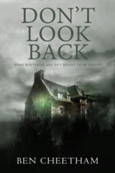 Paperback Don't Look Back: A haunting mystery perfect for the long, dark nights (Fenton House) Book