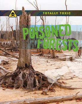 Poisoned Forests - Book  of the Totally Toxic