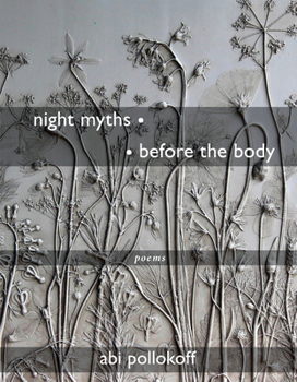 Paperback Night Myths - - Before the Body: Poems Book