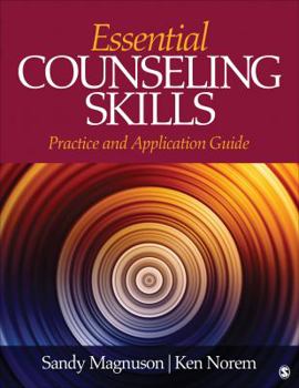 Paperback Essential Counseling Skills: Practice and Application Guide Book