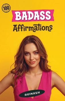 Paperback 100 Badass Affirmations Book