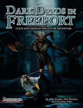 Paperback Dark Deeds in Freeport (Pathfinder RPG) Book