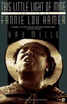 Mass Market Paperback This Little Light of Mine: The Life of Fannie Lou Hamer Book