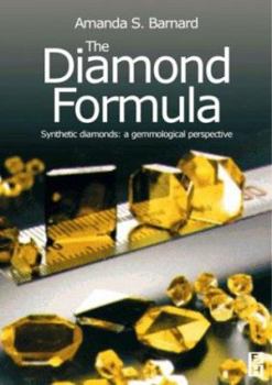 Paperback The Diamond Formula: Diamond Synthesis - A Gemmological Perspective Book