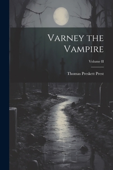 Paperback Varney the Vampire; Volume II Book