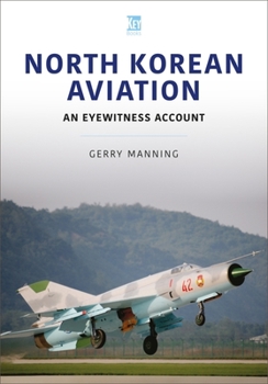 Paperback North Korean Aviation: An Eyewitness Account Book