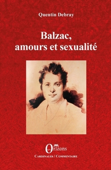 Paperback balzac amours et sexualité [French] Book