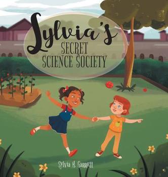 Hardcover Sylvia's Secret Science Society Book
