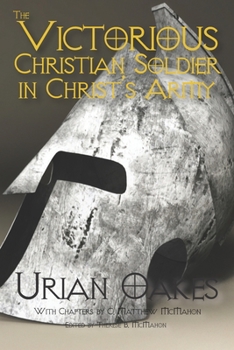 Paperback The Victorious Christian Soldier in Christ's Army Book