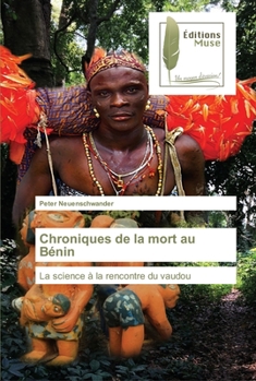 Paperback Chroniques de la mort au Bénin [French] Book