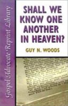 Paperback Shall We Know One Another in Heaven Book