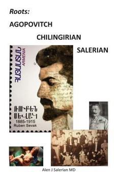 Paperback Roots: Agopovitch Chilingirian Salerian Book