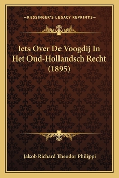 Paperback Iets Over De Voogdij In Het Oud-Hollandsch Recht (1895) [Dutch] Book