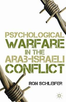 Paperback Psychological Warfare in the Arab-Israeli Conflict Book